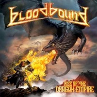 Bloodbound, Rise Of The Dragon Empire
