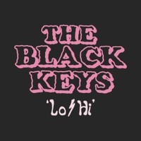 The Black Keys, Lo/Hi