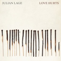 Julian Lage, Love Hurts