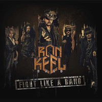 Ron Keel, Fight Like A Band