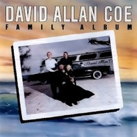 David Allan Coe, Family Album