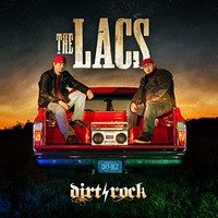 The Lacs, Dirt Rock