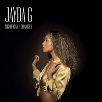 Jayda G, Significant Changes