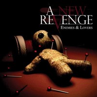 A New Revenge, Enemies & Lovers