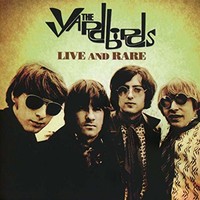 The Yardbirds, Live and Rare