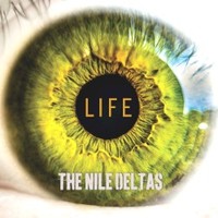 The Nile Deltas, Life