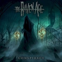 The Raven Age, Conspiracy