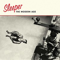 Sleeper, The Modern Age