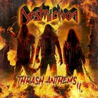 Destruction, Thrash Anthems II