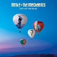 Mike + The Mechanics, Out of the Blue