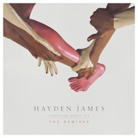 Hayden James, Something About You (The Remixes)