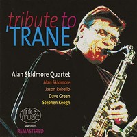The Alan Skidmore Quartet, Tribute to 'trane