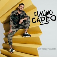Claudio Capeo, Tant Que Rien Ne M'arrete