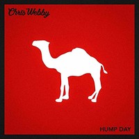 Chris Webby, Hump Day