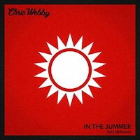 Chris Webby, In The Summer (feat. Merkules)