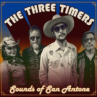 The Three Timers, Sounds of San Antone
