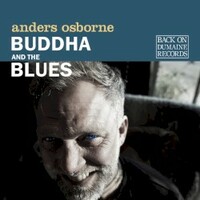 Anders Osborne, Buddha and the Blues
