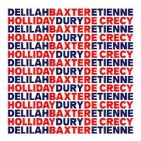 Baxter Dury, Etienne de Crecy & Delilah Holliday, B.E.D