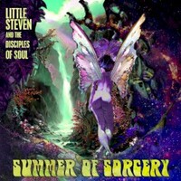 Little Steven and the Disciples of Soul, Summer Of Sorcery