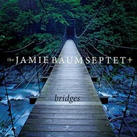 Jamie Baum, Bridges