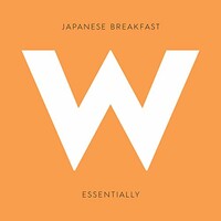 Japanese Breakfast, Essentially