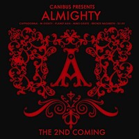 Almighty, Canibus Presents Almighty: The 2nd Coming