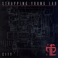 Strapping Young Lad, City