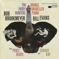 Bob Brookmeyer & Bill Evans, The Ivory Hunters: Double Barrelled Piano