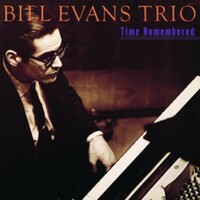 Bill Evans Trio, Time Remembered