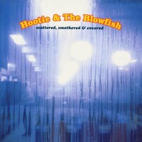 Hootie & The Blowfish, Scattered, Smothered & Covered