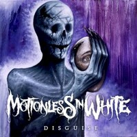 Motionless In White, Disguise