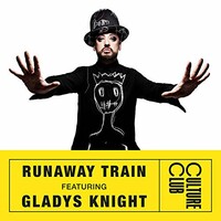 Boy George & Culture Club, Runaway Train (feat. Gladys Knight)
