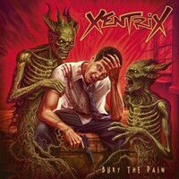 Xentrix, Bury the Pain