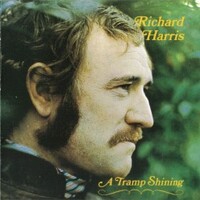 Richard Harris, A Tramp Shining