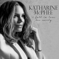 Katharine McPhee, I Fall in Love Too Easily