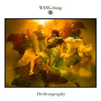 Wang Chung, Orchesography