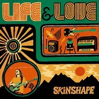 Skinshape, Life & Love