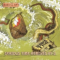 Mungo's Hi Fi, Serious Time Remixes Pt.2