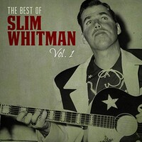 Slim Whitman, The Best of Slim Whitman, Vol. 1