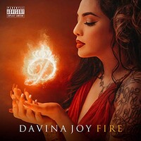 Davina Joy, Fire