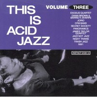 Various Artists, This Is Acid Jazz Volume Three