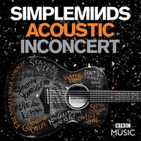 Simple Minds, Acoustic In Concert