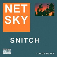 Netsky & Aloe Blacc, Snitch