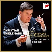 Christian Thielemann & Staatskapelle Dresden, Schumann: Symphonies