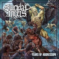 Suicidal Angels, Years Of Aggression