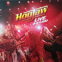 Hogjaw, Up In Flames (Live)