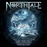NorthTale, Welcome to Paradise