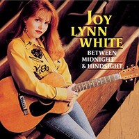 Joy Lynn White, Between Midnight & Hindsight