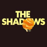 The Shadows, Tasty