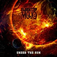 Blacktop Mojo, Under The Sun